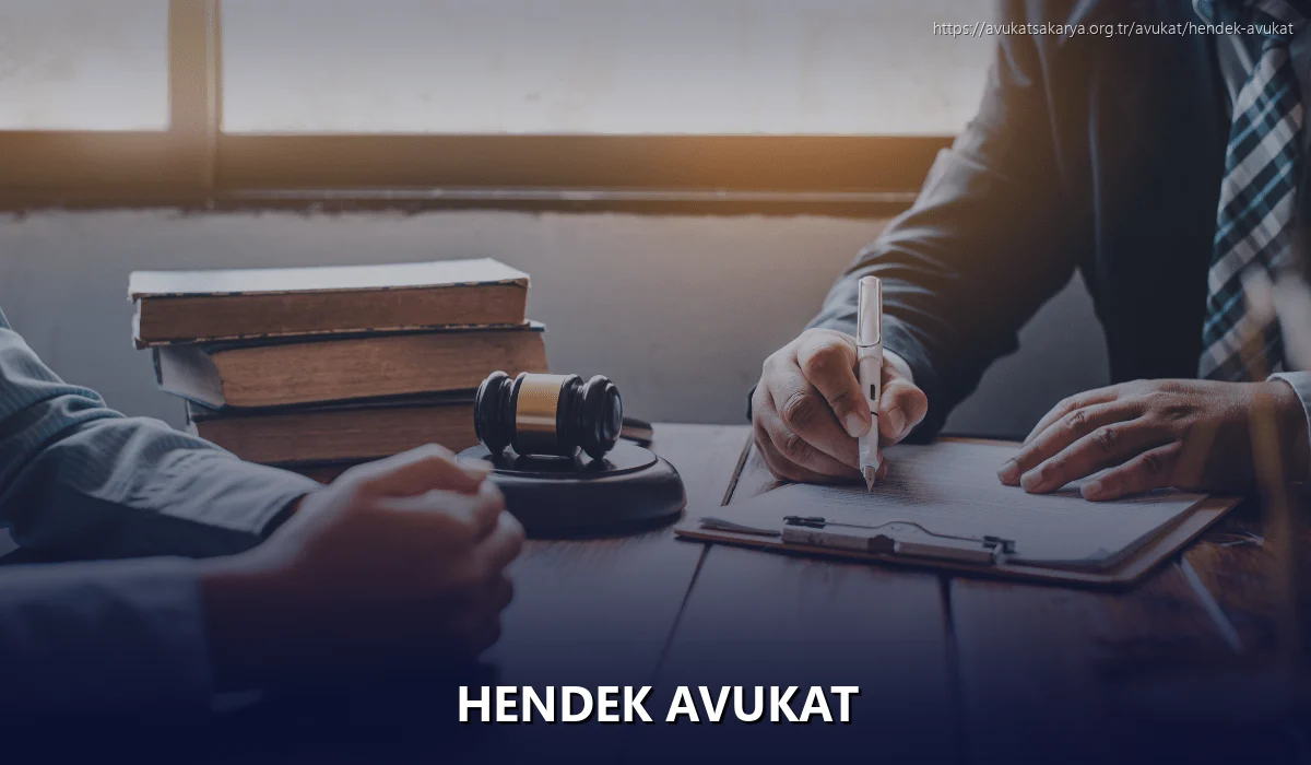 Hendek Avukat