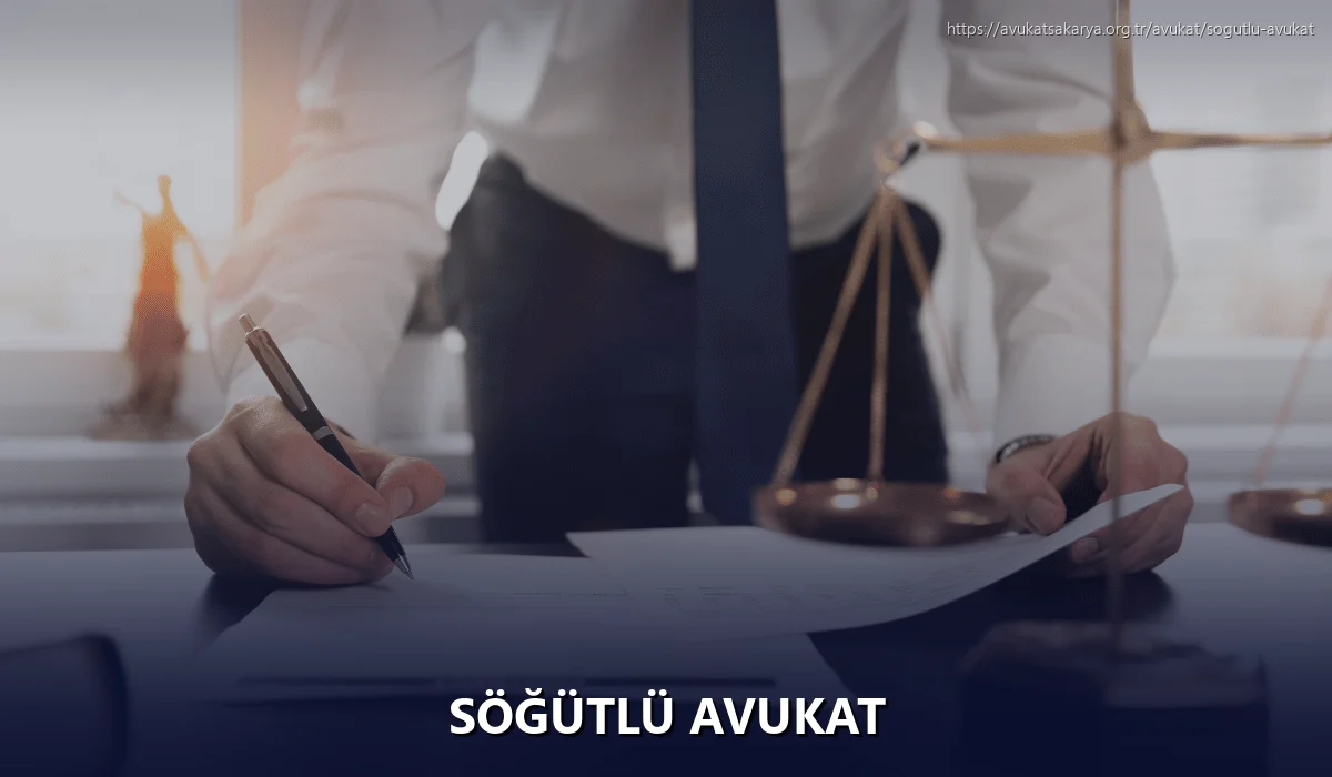 Söğütlü Avukat