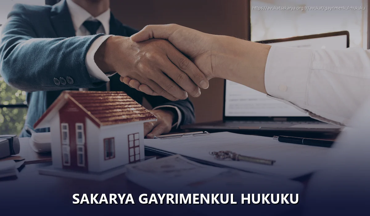 Sakarya Gayrimenkul Hukuku