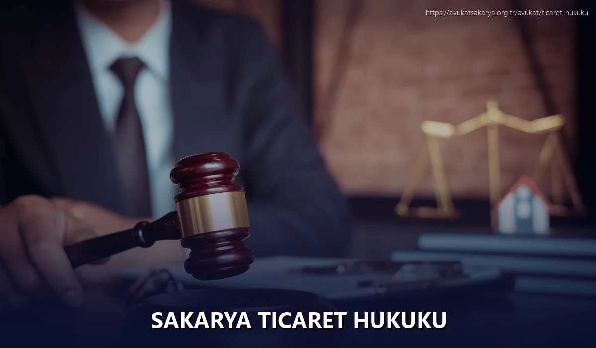 Sakarya Ticaret Hukuku